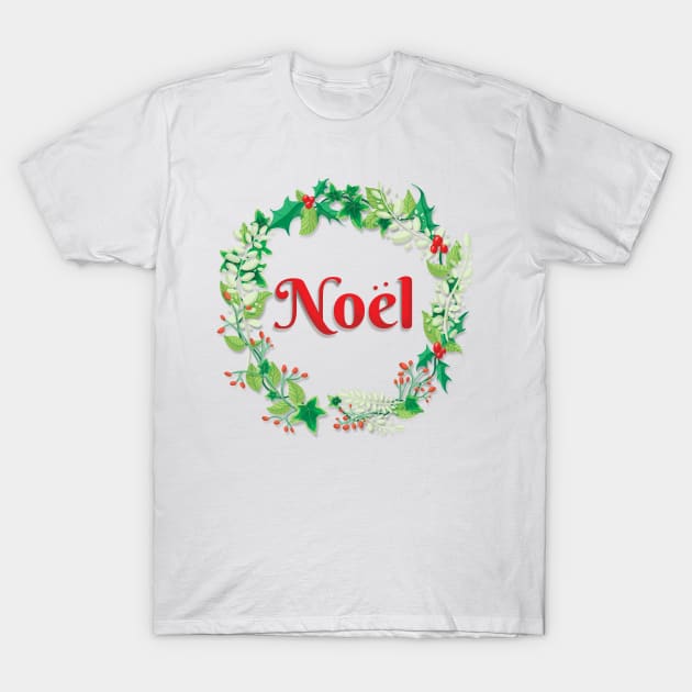 Noël Christmas Wreath T-Shirt by Rowena Aitken